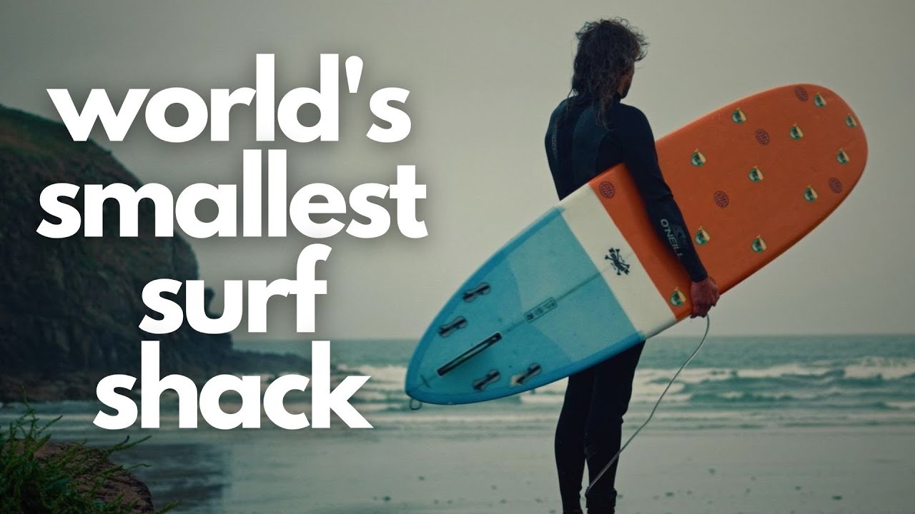 World’s Smallest Surf Shack | Surfing Documentary 2023